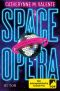 [Space Opera 01] • Space Opera